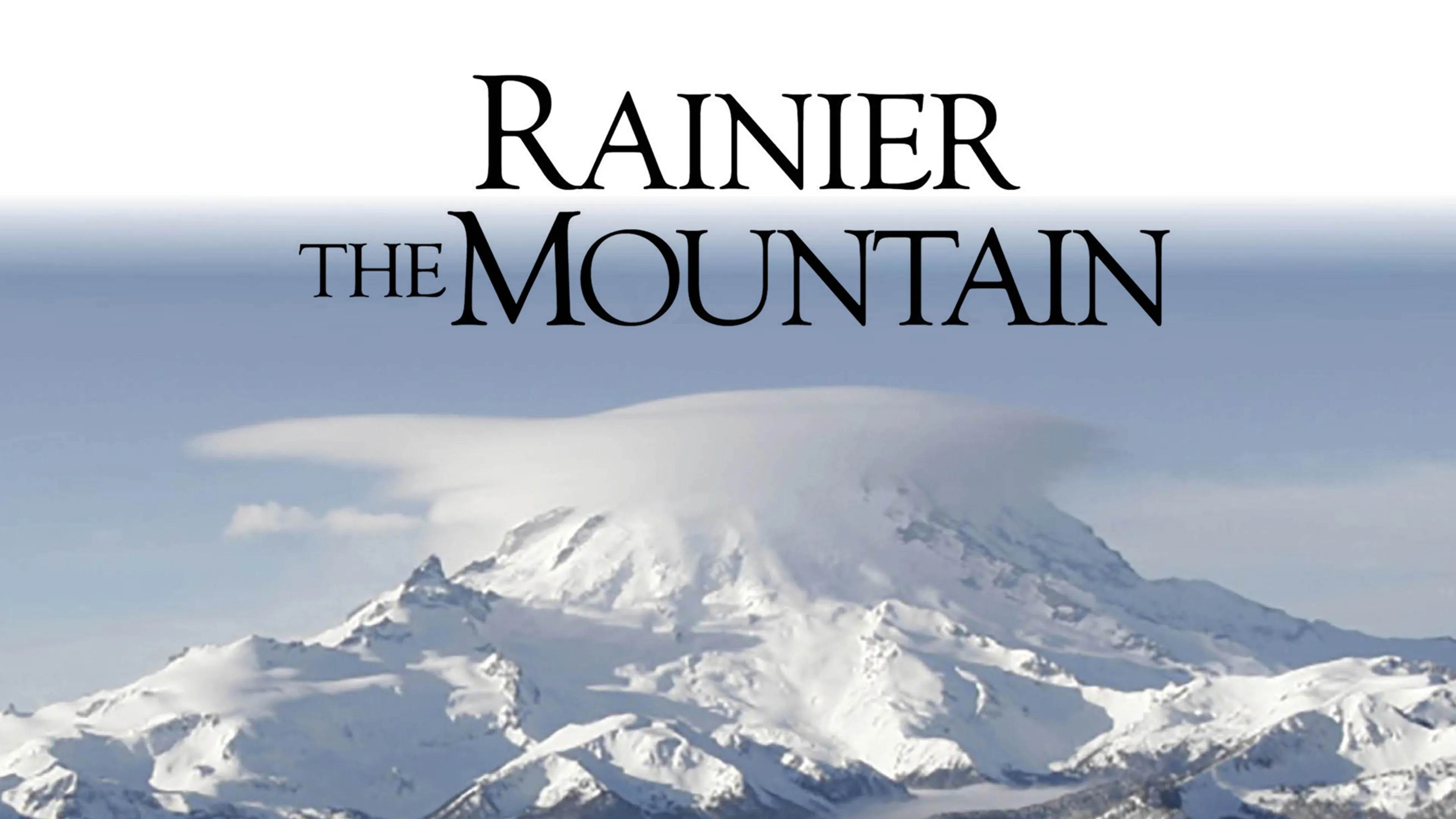Rainier The Mountain poster